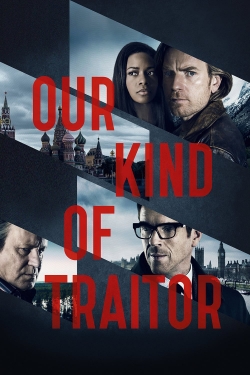 Watch Our Kind of Traitor movies free hd online