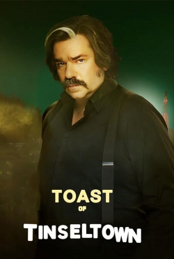 Watch Toast of Tinseltown movies free hd online