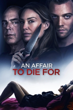 Watch An Affair to Die For movies free hd online