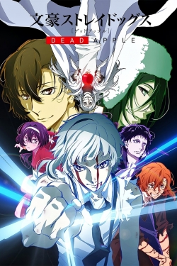 Watch Bungo Stray Dogs: Dead Apple movies free hd online