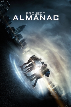 Watch Project Almanac movies free hd online