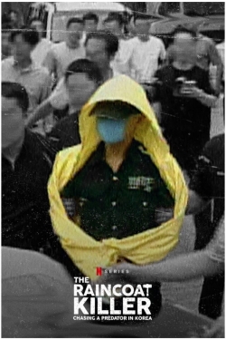 Watch The Raincoat Killer: Chasing a Predator in Korea movies free hd online