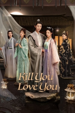 Watch Kill You Love You movies free hd online