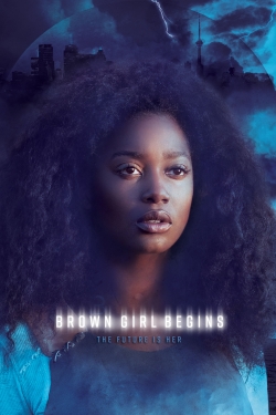 Watch Brown Girl Begins movies free hd online