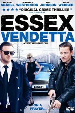 Watch Essex Vendetta movies free hd online