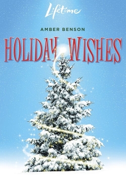 Watch Holiday Wishes movies free hd online