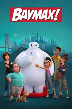 Watch Baymax! movies free hd online