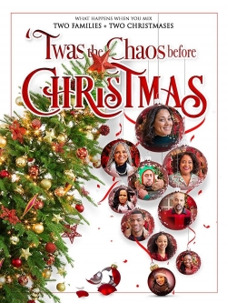 Watch Twas the Chaos Before Christmas movies free hd online