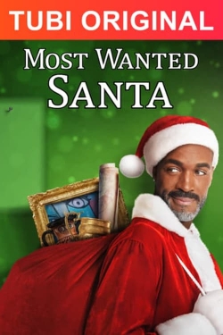 Watch Most Wanted Santa movies free hd online