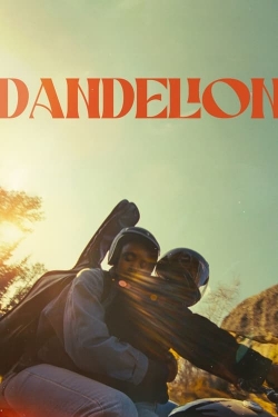 Watch Dandelion movies free hd online