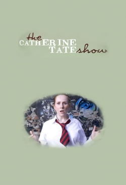 Watch The Catherine Tate Show movies free hd online