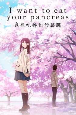 Watch I Want to Eat Your Pancreas movies free hd online