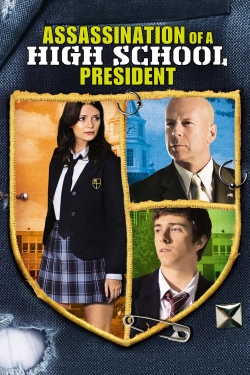 Watch Assassination of a High School President movies free hd online