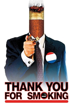 Watch Thank You for Smoking movies free hd online