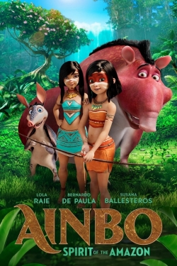 Watch Ainbo: Spirit of the Amazon movies free hd online