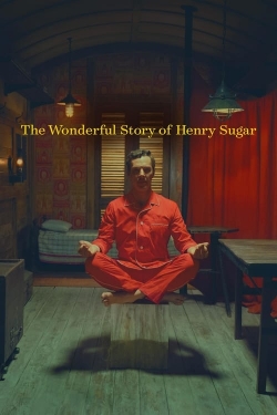 Watch The Wonderful Story of Henry Sugar movies free hd online