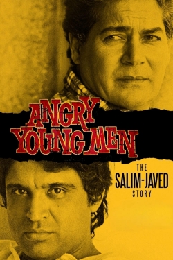 Watch Angry Young Men: The Salim-Javed Story movies free hd online