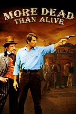 Watch More Dead than Alive movies free hd online