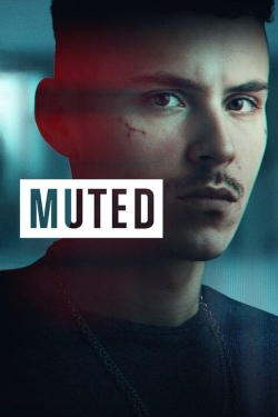 Watch Muted movies free hd online