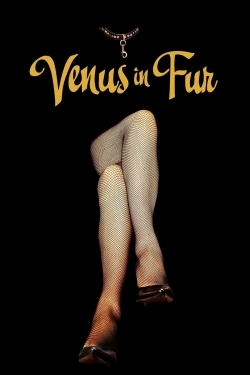 Watch Venus in Fur movies free hd online