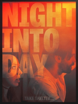 Watch Night Into Day movies free hd online