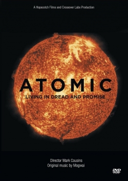 Watch Atomic: Living in Dread and Promise movies free hd online