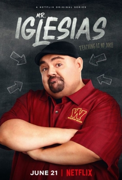 Watch Mr. Iglesias movies free hd online