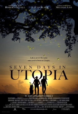 Watch Seven Days in Utopia movies free hd online