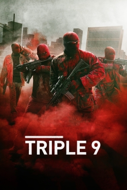 Watch Triple 9 movies free hd online