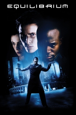 Watch Equilibrium movies free hd online