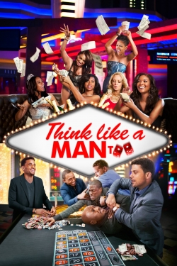 Watch Think Like a Man Too movies free hd online