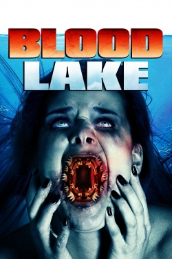 Watch Blood Lake movies free hd online