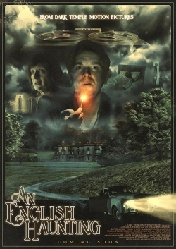 Watch An English Haunting movies free hd online