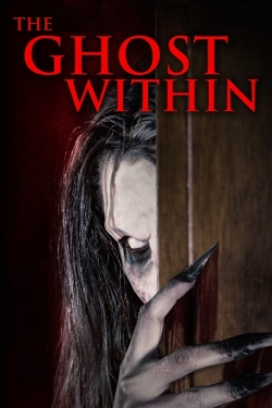 Watch The Ghost Within movies free hd online