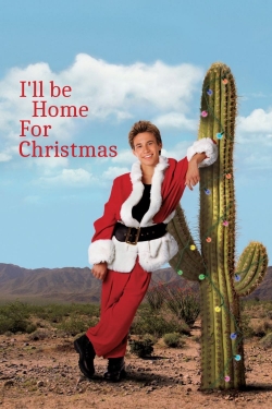 Watch I'll Be Home for Christmas movies free hd online