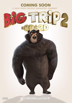 Watch Big Trip 2: Special Delivery movies free hd online