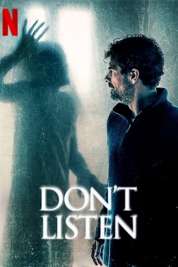 Watch Don't Listen movies free hd online