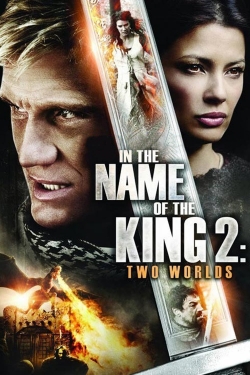 Watch In the Name of the King 2: Two Worlds movies free hd online