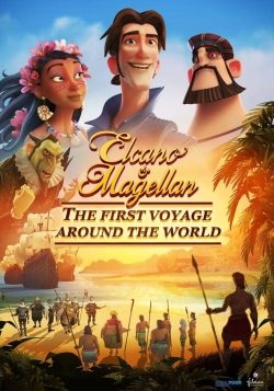 Watch Elcano & Magellan: The First Voyage Around the World movies free hd online