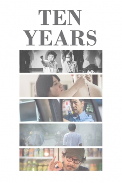 Watch Ten Years movies free hd online