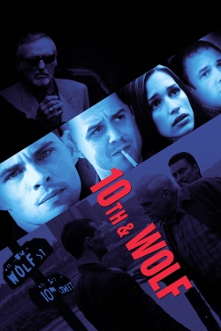 Watch 10th & Wolf movies free hd online