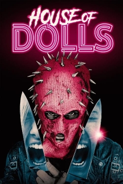 Watch House of Dolls movies free hd online