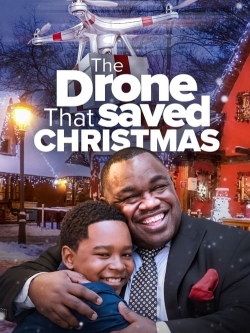 Watch The Drone that Saved Christmas movies free hd online