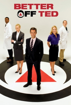 Watch Better Off Ted movies free hd online