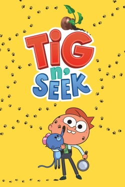 Watch Tig n' Seek movies free hd online