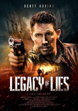 Watch Legacy of Lies movies free hd online