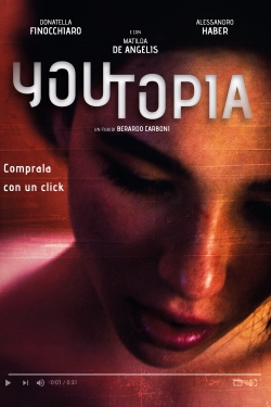 Watch Youtopia movies free hd online