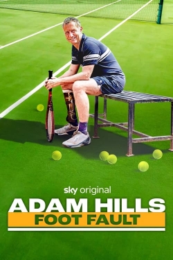 Watch Adam Hills: Foot Fault movies free hd online