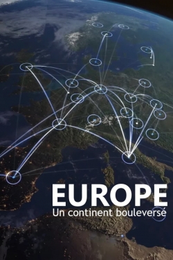 Watch Europe, un continent bouleversé movies free hd online