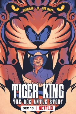 Watch Tiger King: The Doc Antle Story movies free hd online